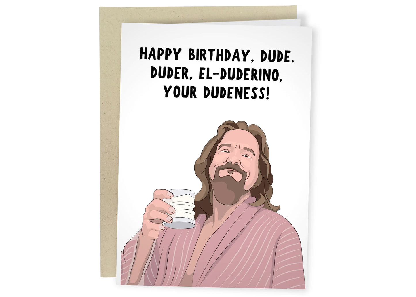 Great Lebowski Birthday Card