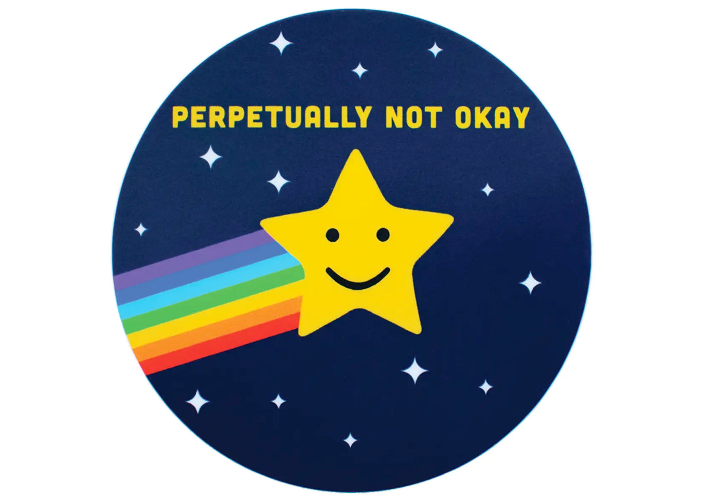 Perpetually Not Okay Sticker