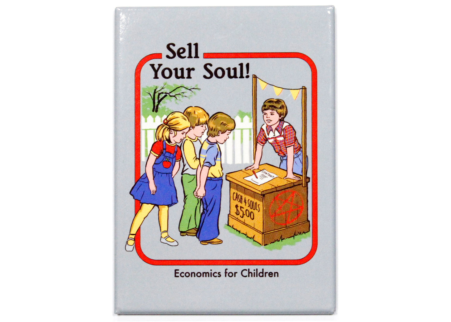 Sell Your Soul Magnet