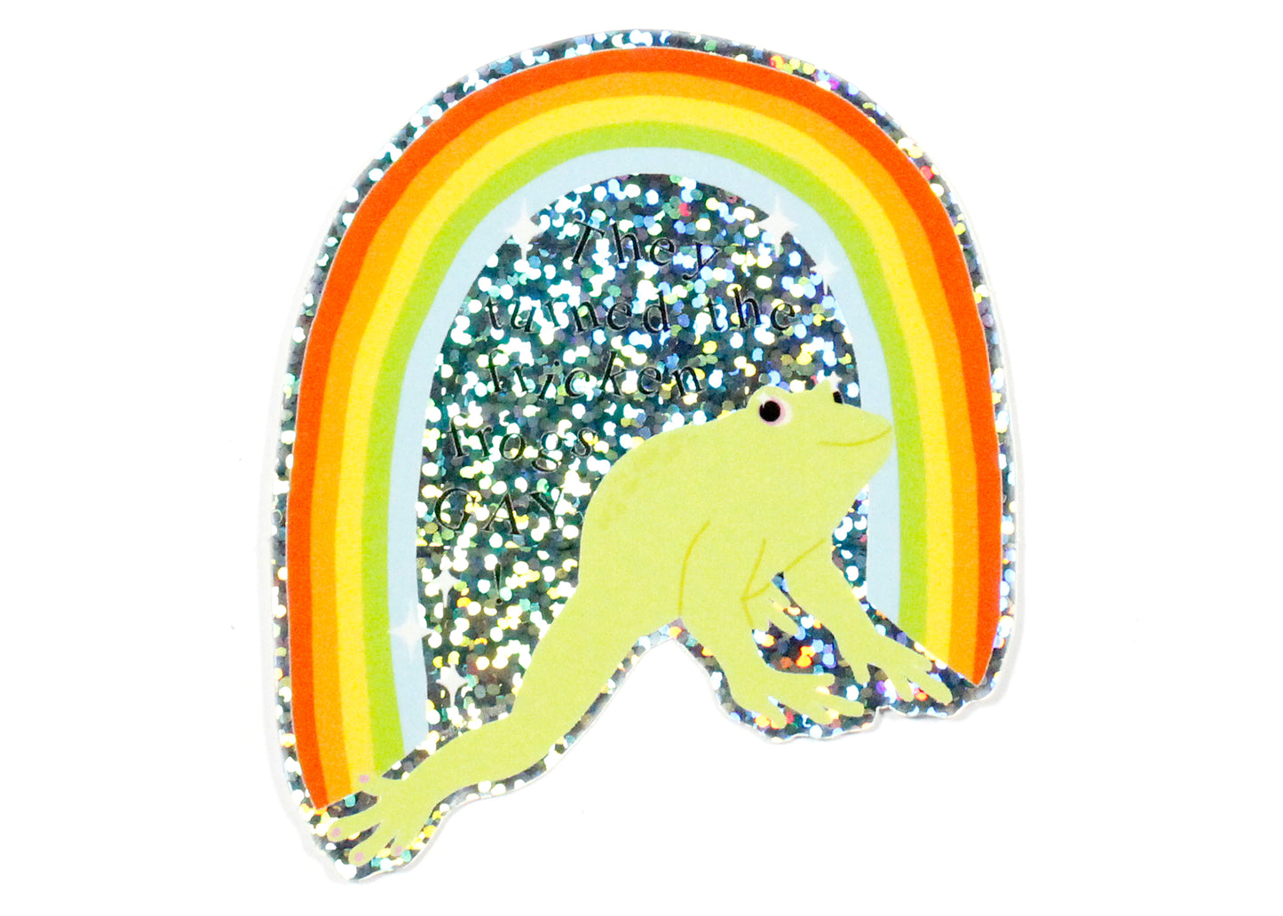 Turn The Frogs Gay Glitter Sticker