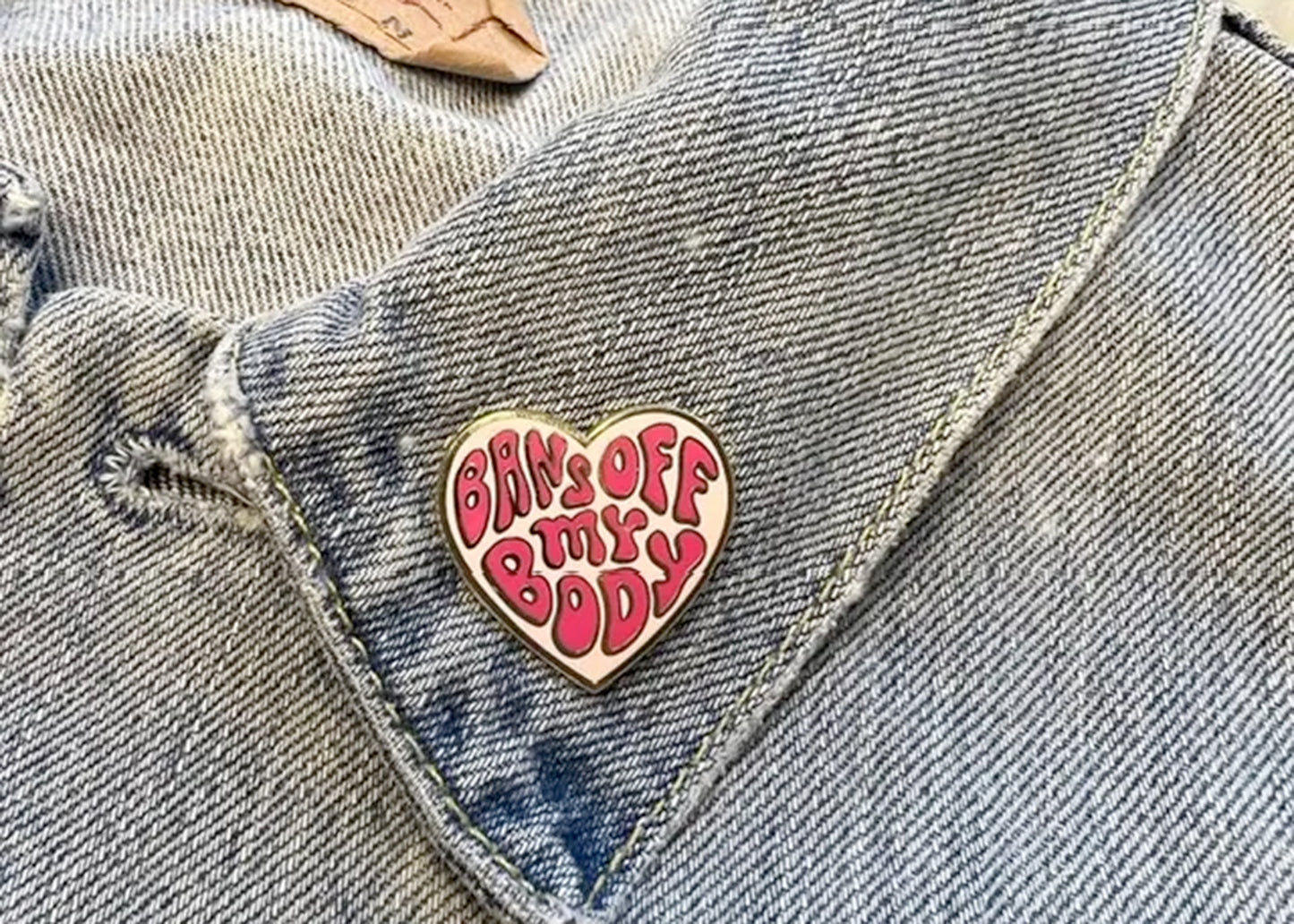 Bans Off My Body Heart Enamel Pin