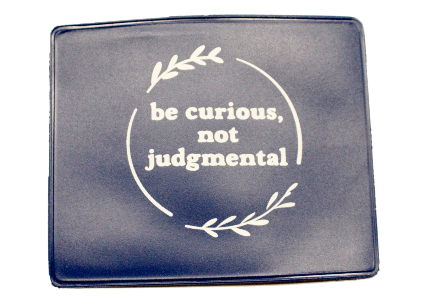 Be Curious Not Judgmental Vax Card Holder