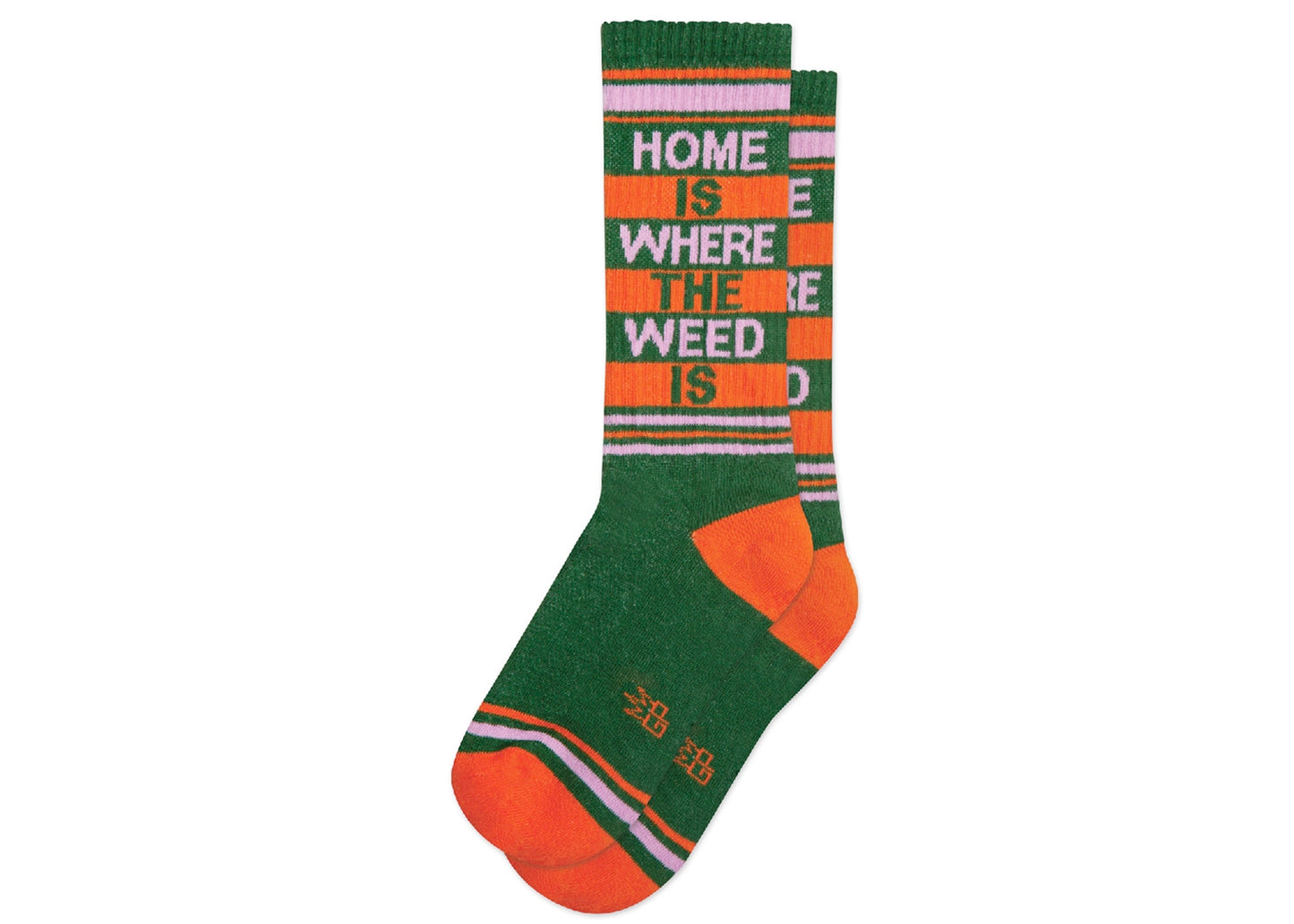 Home Is Where The Weed Is Gym Socks