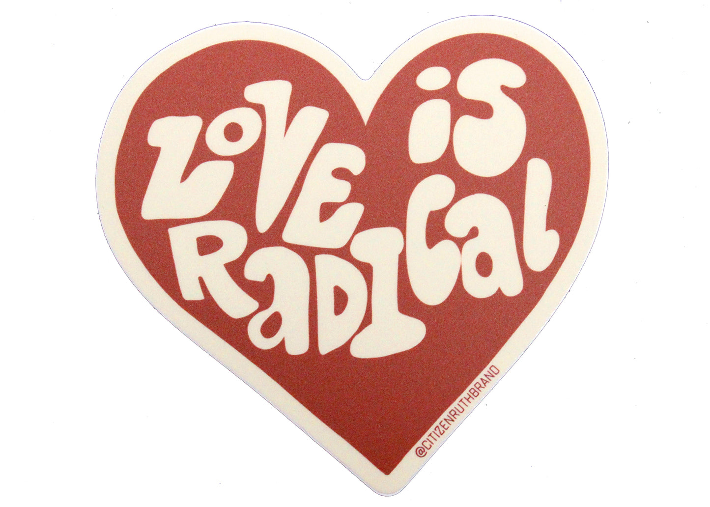Love Is Radical Heart Sticker