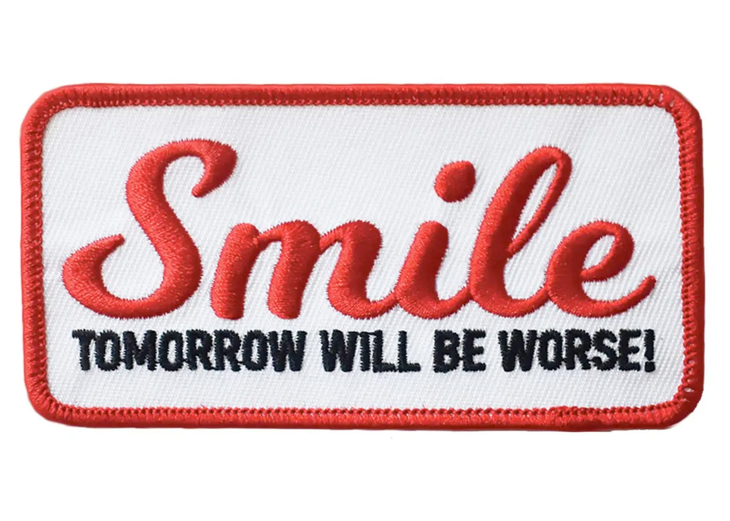 Smile – Tomorrow Will Be Worse! Patch