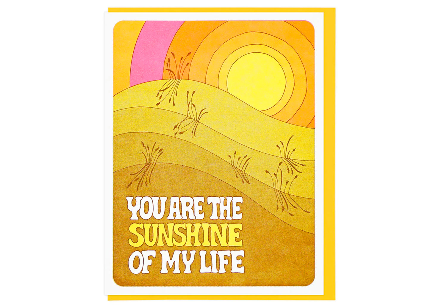 Sunshine Of My Life Card