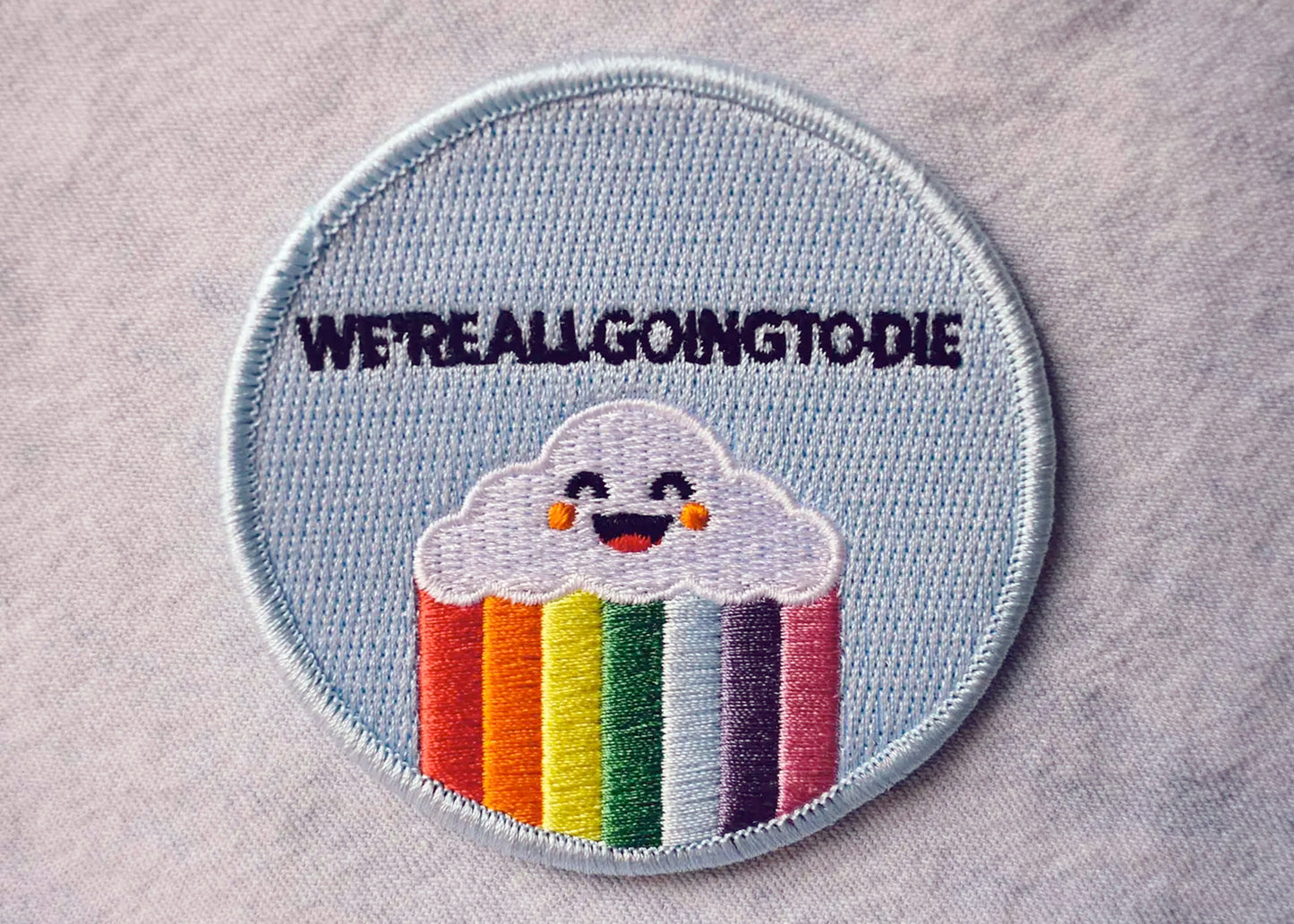We're All Going To Die Patch
