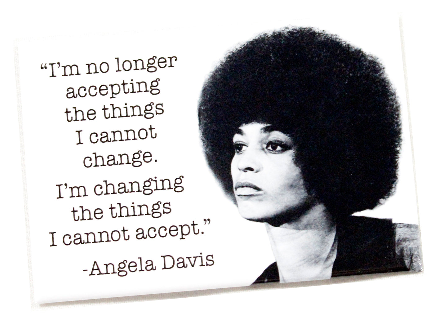 Angela Davis Changing Things Magnet