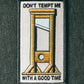 Don't Tempt Me Patch