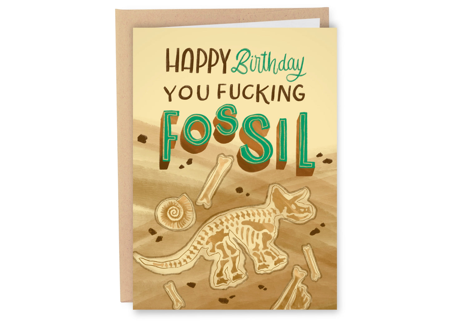 Fucking Fossil Birthday Card
