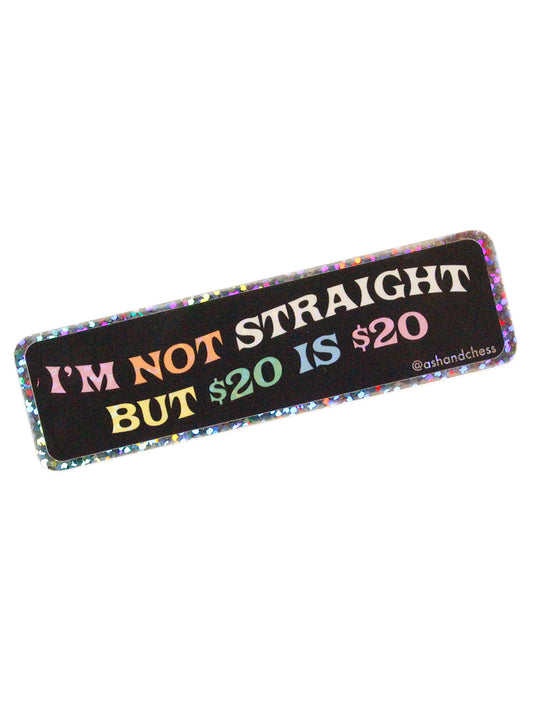 I'm Not Straight Sticker