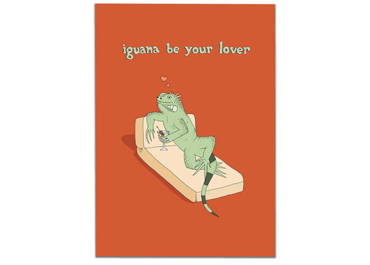 Iguana Be Your Lover Card