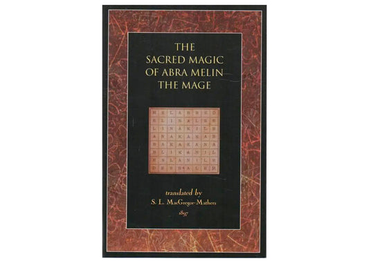 The Sacred Magic of Abra Melin the Mage Book