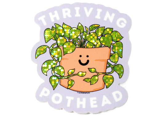 Thriving Pothead Sticker