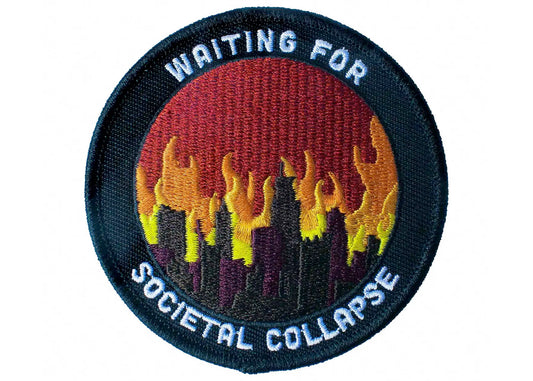 Waiting For Societal Collapse Patch