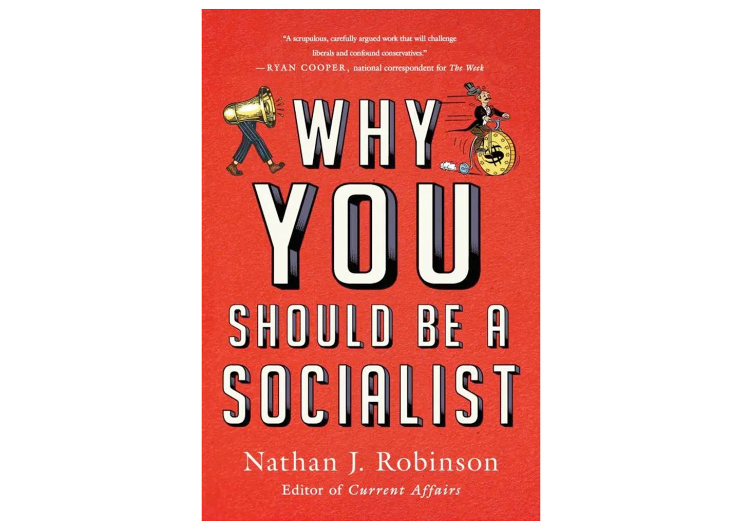 Why You Should Be A Socialist Book