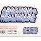 Abortion Is Healthcare Sticker Set