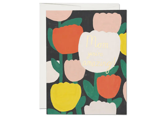 Amazing Tulips Mothers Day Card