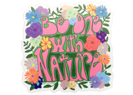 Be One With Nature Sticker