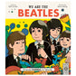 We Are The Beatles: Friends Change The World Book