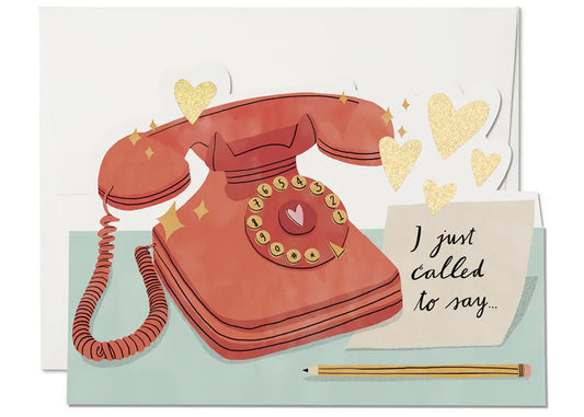Just Called To Say Love Card