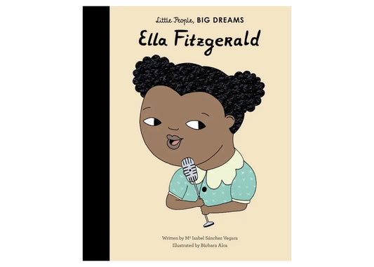 Little People, Big Dreams: Ella Fitzgerald Children's Book