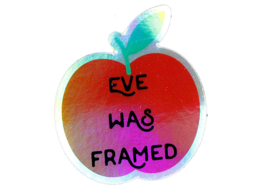 Eve Was Framed Sticker