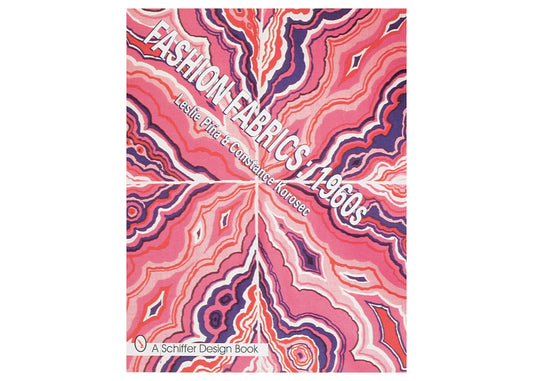 Fashion Fabrics: 1960s Book
