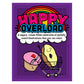 Happy Overload Coloring Book
