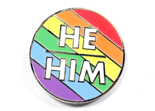 He/Him Pronouns Enamel Pin in Bright Rainbow