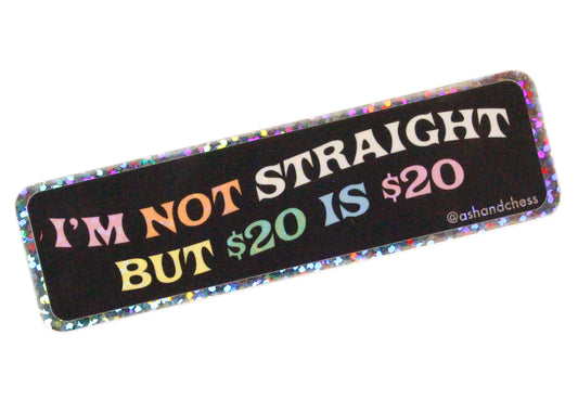 I'm Not Straight Sticker