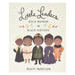 Little Leaders: Bold Women In Black History Children's Book