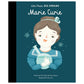 Little People, Big Dreams: Marie Curie Children's Book