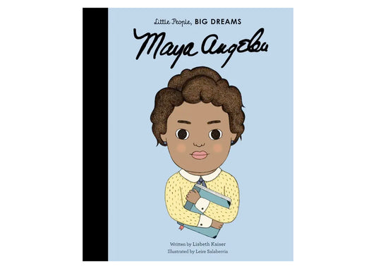 Little People, Big Dreams: Maya Angelou Children's Book